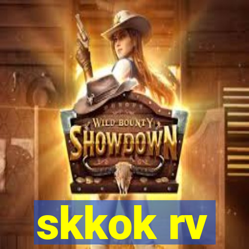 skkok rv